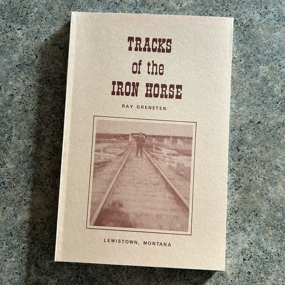 📕 Tracks of the Iron Horse Train [Ray Grensten], Lewistown, NWT, Western Decor